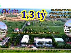 Mua nhà, mua đất khu dân cư XDHN - HUD Nhơn Trạch