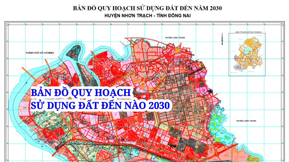 ban-do-quy-hoach-su-dung-dat-2030-huyen-nhon-trach